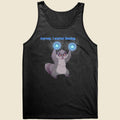 Anyway, I started blasting - Unisex Tank