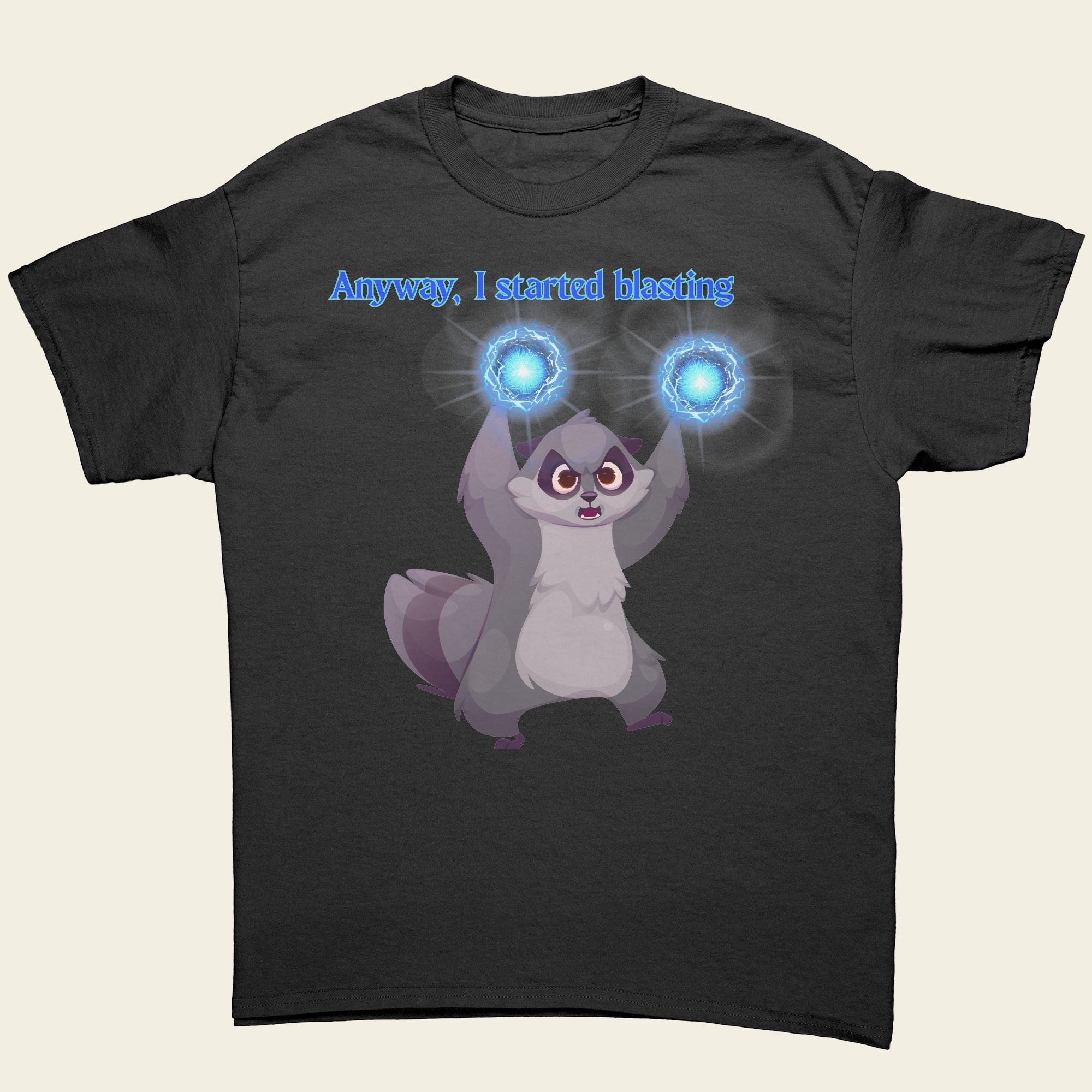 Anyway, I Started Blasting Unisex Tee