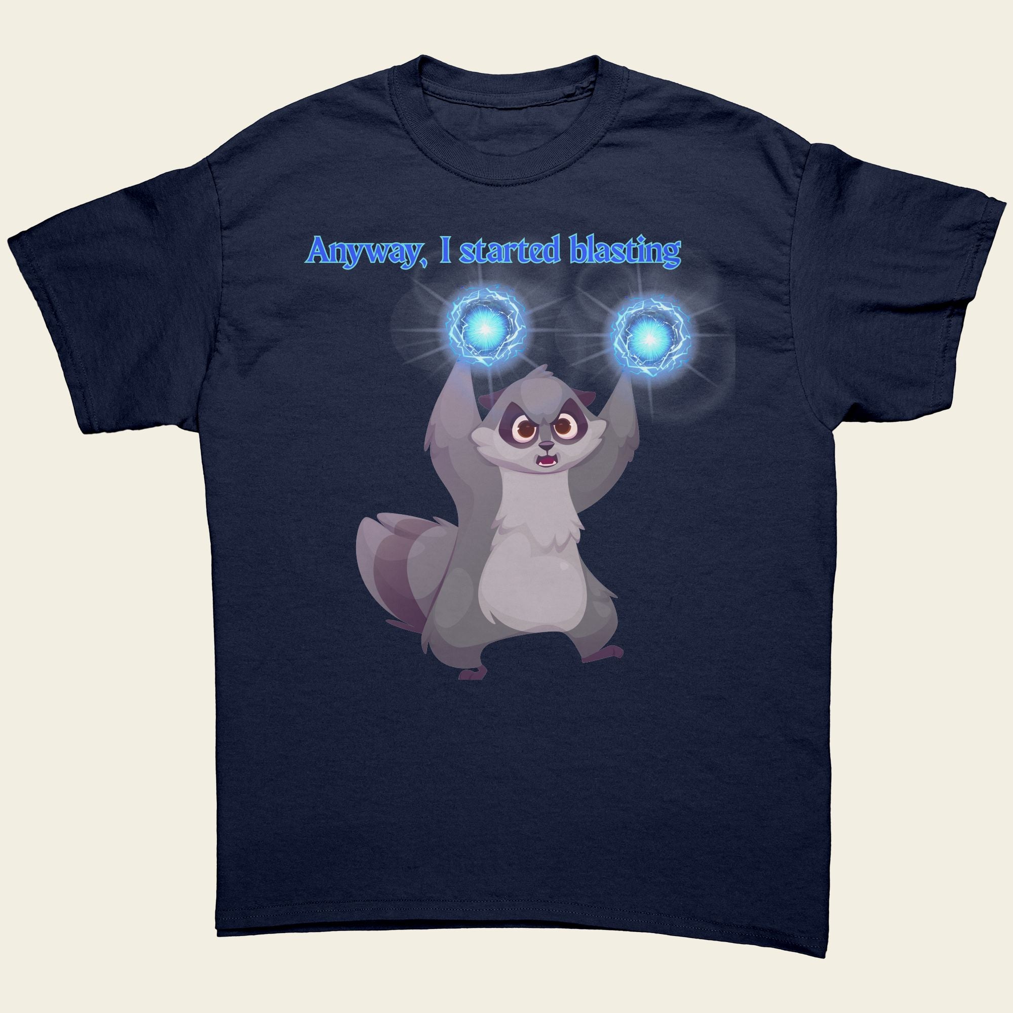 Anyway, I Started Blasting Unisex Tee
